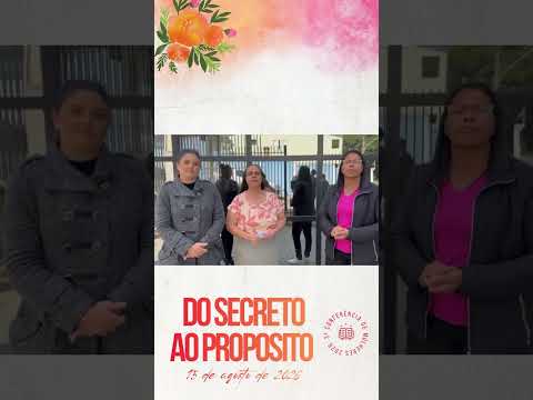 Chamada Regional 4 - Do Secreto ao Propósito - 15 de Agosto de 2026